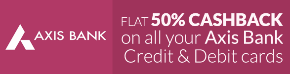 Axis Bank Credit / Debit Card Offer