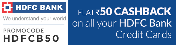 Flat Rs.50 Cashback for HDFC Bank Credit Card